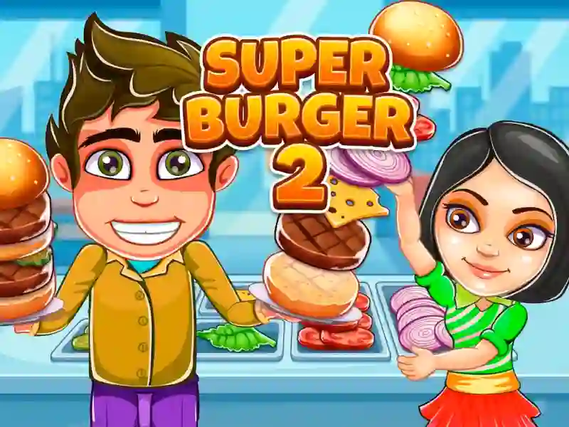 Hra Super Burger 2
