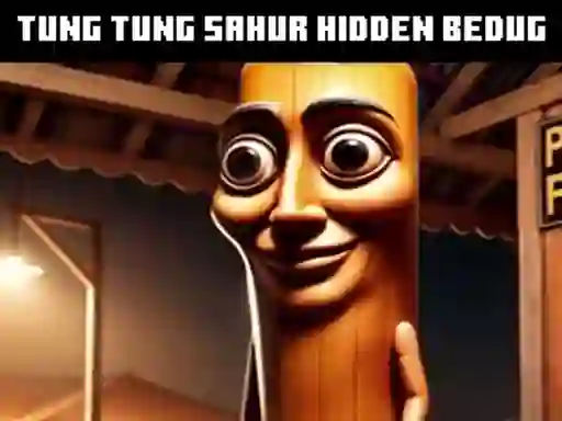 Hra Tung Tung Sahur Hidden Bedug