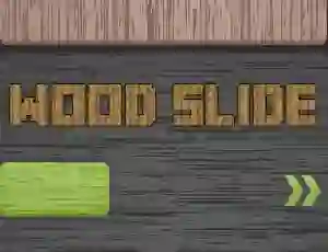 Hra Wood Slide