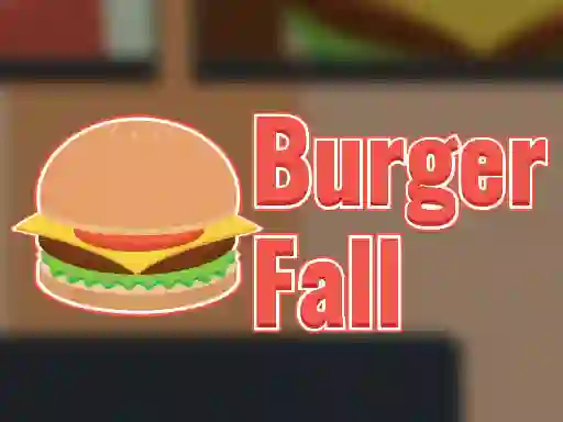 Hra Burger Fall