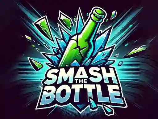 Hra Smash The Bottle