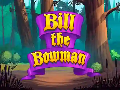 Hra Bill the Bowman