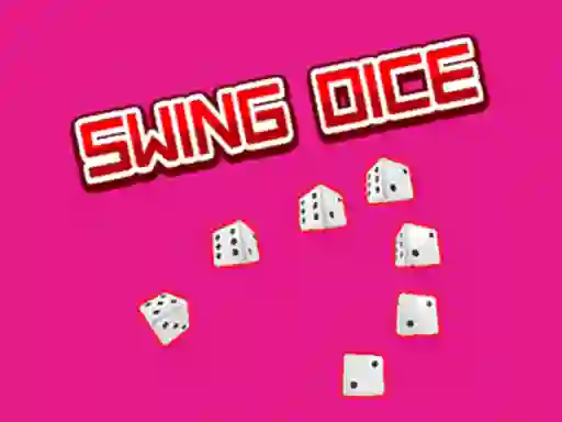 Hra Swing Dice