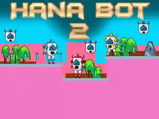 Hra Hana Bot 2