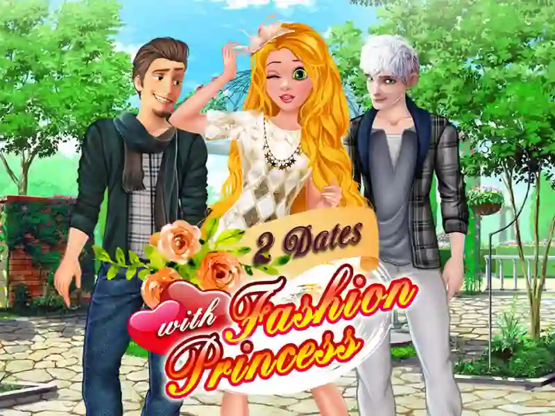 Hra 2 Dates with Fashion Princess
