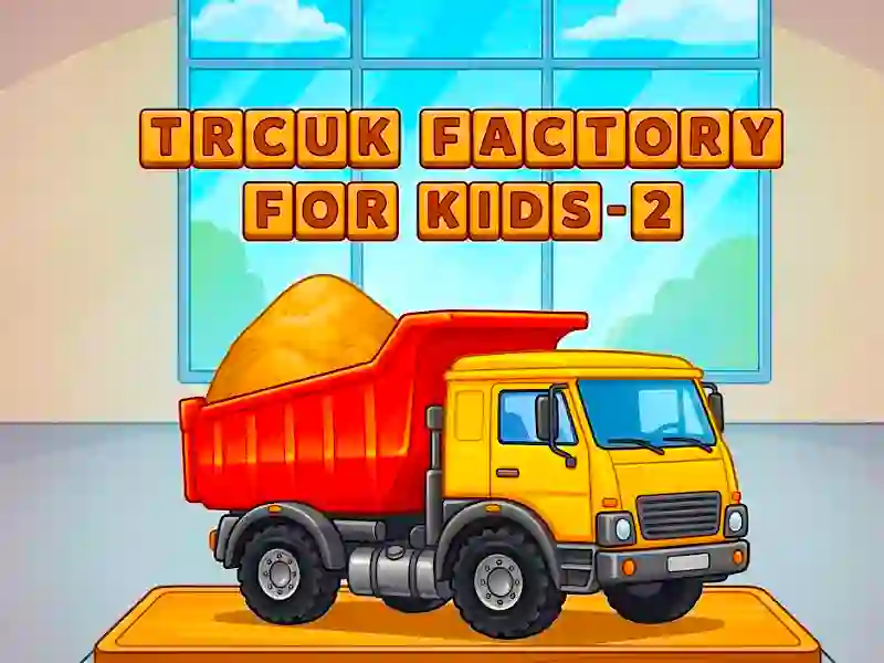 Hra Trcuk Factory For Kids 2