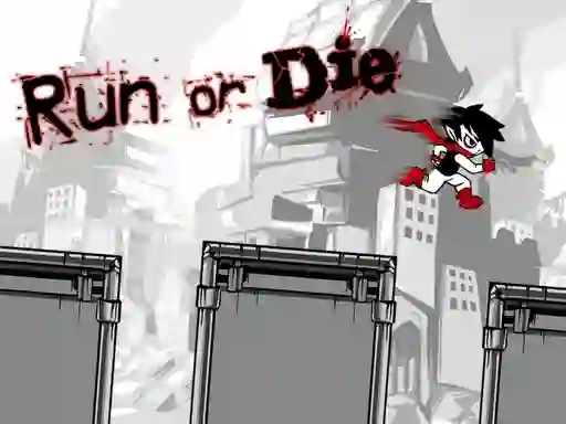 Hra Run or Die