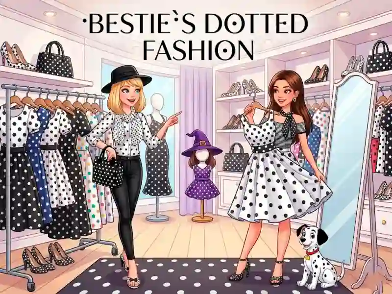 Hra Bestie`s Dotted Fashion