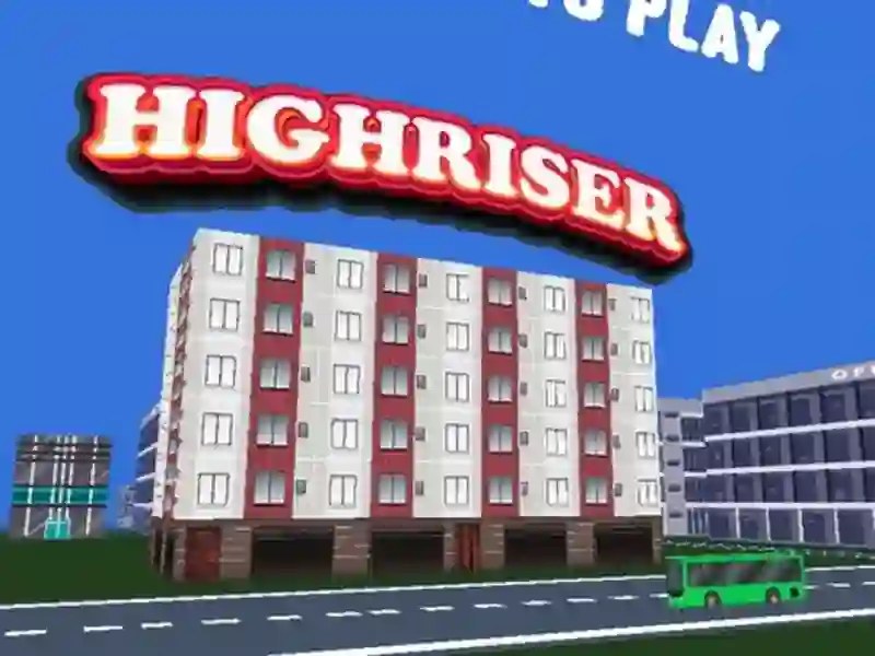 Hra Highriser