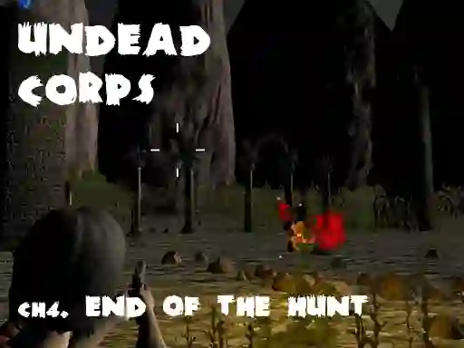 Hra Undead Corps CH4. End of the Hunt