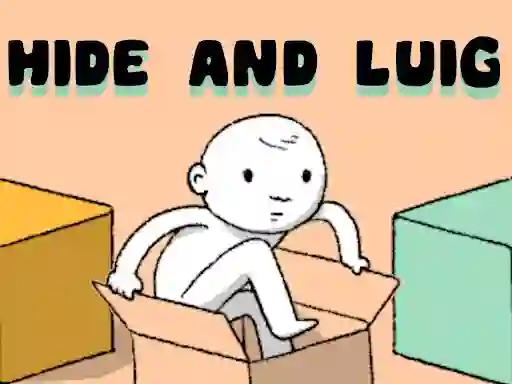 Hra Hide and Luig