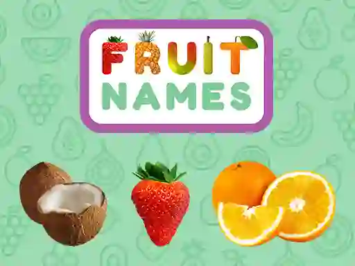 Hra Fruit Names