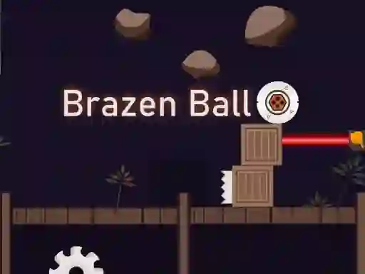 Hra Brazen Ball