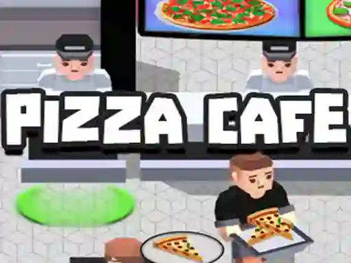 Hra Pizza Cafe Tycoon
