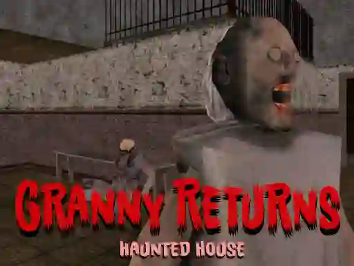 Hra Granny Returns Haunted House