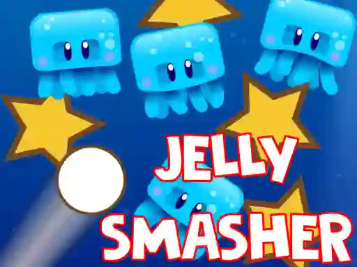 Hra Jelly Smasher