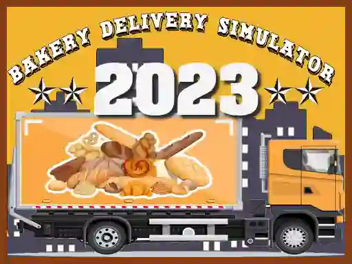 Hra Bakery Delivery Simulator 2023