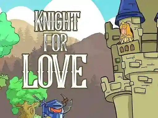 Hra Knight for Love