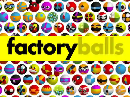 Hra Factory Balls Forever