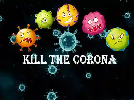 Hra Kill The Corona