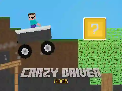 Hra Crazy Driver Noob