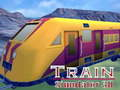 Hra Train Simulator 3d