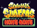 Hra Světový turné metry Surfers Surfers Hong Kong