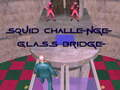 Hra Squid Challenge: Skleněný most 