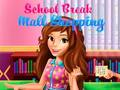 Hra Nákupní centrum School Break Mall 