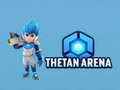 Hra Tethan aréna