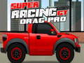 Hra Super Racing GT: Drag Pro 