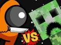 Hra Mezi vs Creeper 
