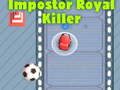 Hra Impostor Royal Killer