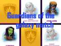 Hra Zápas Guardians Of The Galaxy 
