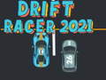 Hra Drift Racer 2021