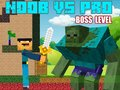 Hra Úrovně Noob vs Pro Boss 