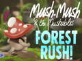 Hra Mush-Mash & the Mushables Forest Rush! 
