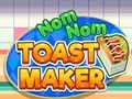 Hra Výrobník toastů Nom Nom 