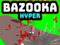 Hra Bazooka Hyper