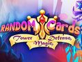 Hra Náhodné karty: Tower Defense 