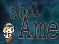 Hra Smol Ame