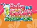 Hra Baby Cathy Ep11: Vaření pro mámu 