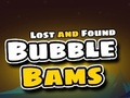 Hra Ztráta a nálezy Bubble Bams 