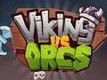 Hra Viking vs orcs