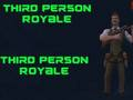 Hra Třetí osoba Royale 