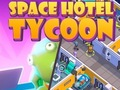 Hra Můj vesmírný hotel: Tycoon