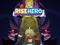Hra Rise Hero