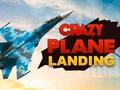Hra Bláznivé přistání letadla 