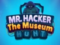 Hra Pan Hacker Muzeum loví 