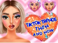 Hra Trendy líčení TikTok tehdy a nyní 